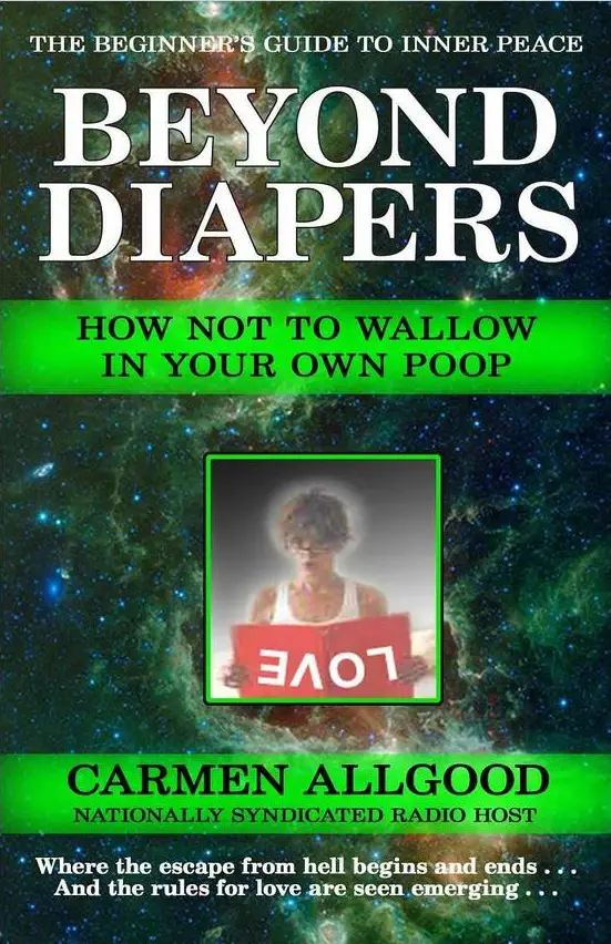 Carmen Allgood - How Not to Wallow in Your Own Poop