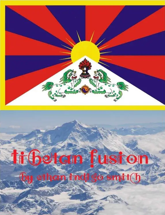 Tibetan Fusion - Ethan Indigo Smith
