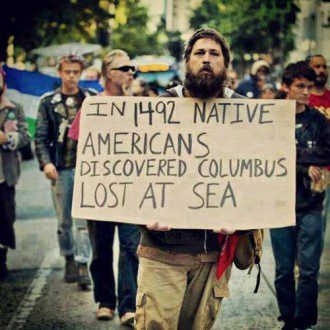 Celebrating Genocide – Christopher Columbus' Conquest of America - In 1492 Native Americans Discovered Columbus Lost at Sea