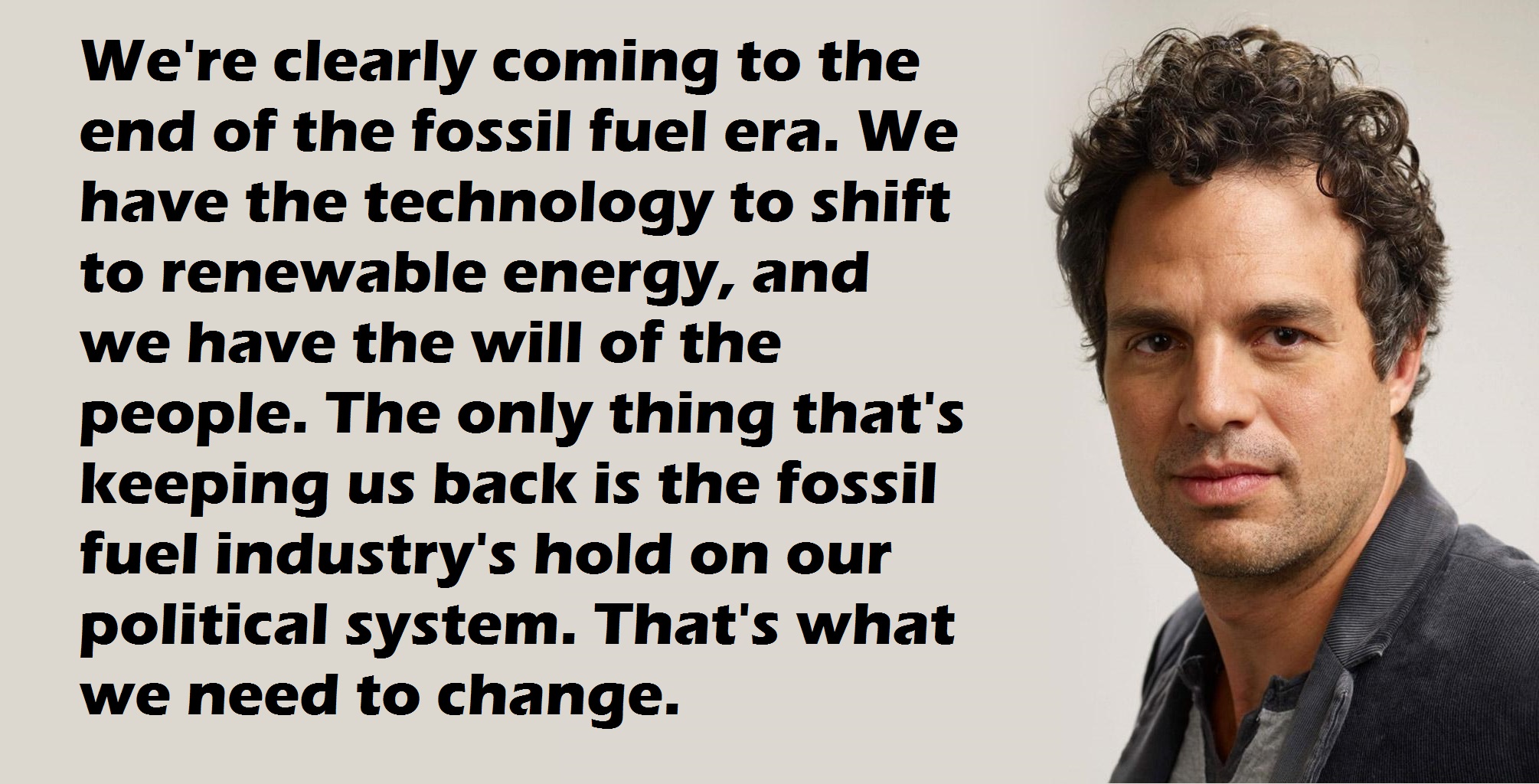 Actor Mark Ruffalo Takes On Fossil Fuel Industry and Calls Out California Governor Jerry Brown - fb2