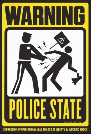Top 10 Signs American are Living in a Police State - Loss Liberty Electric Shock