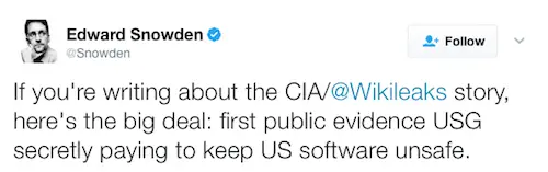 Top 15 Discoveries and Implications of Wikileaks CIA Vault 7 Leaks - Snowden - US Government paying CIA unsafe software